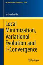 Local Minimization, Variational Evolution and Γ-Convergence