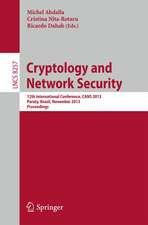 Cryptology and Network Security: 12th International Conference, CANS 2013, Paraty, Brazil, November 20-22, 2013, Proceedings