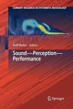 Sound - Perception - Performance