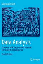 Data Analysis: Statistical and Computational Methods for Scientists and Engineers