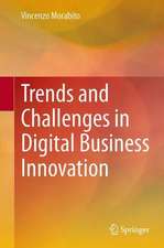 Trends and Challenges in Digital Business Innovation