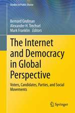 The Internet and Democracy in Global Perspective: Voters, Candidates, Parties, and Social Movements