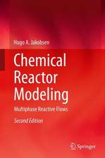 Chemical Reactor Modeling: Multiphase Reactive Flows