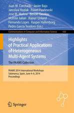 Highlights of Practical Applications of Heterogeneous Multi-Agent Systems - The PAAMS Collection: PAAMS 2014 International Workshops, Salamanca, Spain, June 4-6, 2014. Proceedings