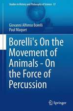 Borelli's On the Movement of Animals - On the Force of Percussion