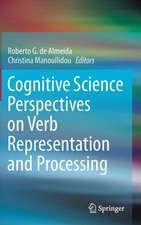 Cognitive Science Perspectives on Verb Representation and Processing