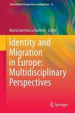 Identity and Migration in Europe: Multidisciplinary Perspectives