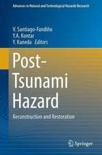 Post-Tsunami Hazard: Reconstruction and Restoration