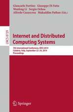 Internet and Distributed Computing Systems: 7th International Conference, IDCS 2014, Calabria, Italy, September 22-24, 2014, Proceedings