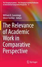 The Relevance of Academic Work in Comparative Perspective