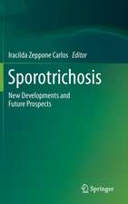 Sporotrichosis: New Developments and Future Prospects