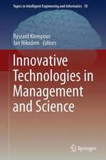 Innovative Technologies in Management and Science