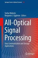 All-Optical Signal Processing: Data Communication and Storage Applications