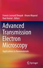 Advanced Transmission Electron Microscopy: Applications to Nanomaterials