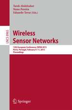 Wireless Sensor Networks: 12th European Conference, EWSN 2015, Porto, Portugal, February 9-11, 2015, Proceedings