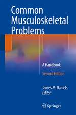 Common Musculoskeletal Problems: A Handbook