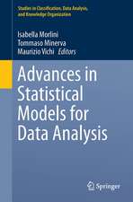 Advances in Statistical Models for Data Analysis