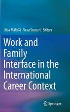 Work and Family Interface in the International Career Context