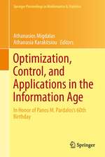 Optimization, Control, and Applications in the Information Age: In Honor of Panos M. Pardalos’s 60th Birthday