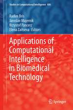 Applications of Computational Intelligence in Biomedical Technology