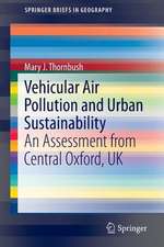 Vehicular Air Pollution and Urban Sustainability: An Assessment from Central Oxford, UK