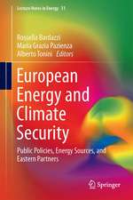 European Energy and Climate Security: Public Policies, Energy Sources, and Eastern Partners