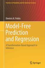 Model-Free Prediction and Regression: A Transformation-Based Approach to Inference