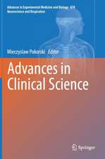 Advances in Clinical Science