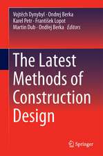 The Latest Methods of Construction Design