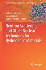 Neutron Scattering and Other Nuclear Techniques for Hydrogen in Materials