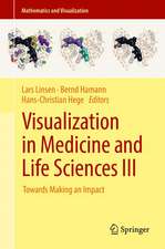 Visualization in Medicine and Life Sciences III: Towards Making an Impact