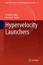 Hypervelocity Launchers