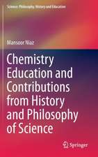 Chemistry Education and Contributions from History and Philosophy of Science