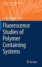 Fluorescence Studies of Polymer Containing Systems