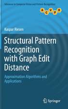 Structural Pattern Recognition with Graph Edit Distance: Approximation Algorithms and Applications