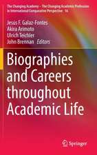 Biographies and Careers throughout Academic Life