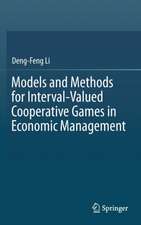 Models and Methods for Interval-Valued Cooperative Games in Economic Management