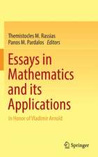 Essays in Mathematics and its Applications: In Honor of Vladimir Arnold