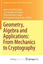 Geometry, Algebra and Applications: from Mechanics to Cryptography