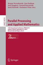 Parallel Processing and Applied Mathematics: 11th International Conference, PPAM 2015, Krakow, Poland, September 6-9, 2015. Revised Selected Papers, Part II