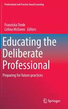 Educating the Deliberate Professional