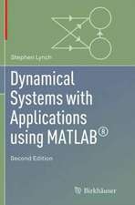 Dynamical Systems with Applications using MATLAB®