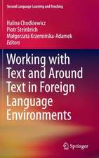 Working with Text and Around Text in Foreign Language Environments