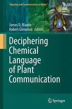 Deciphering Chemical Language of Plant Communication