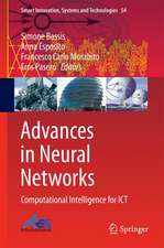 Advances in Neural Networks: Computational Intelligence for ICT