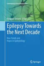 Epilepsy Towards the Next Decade: New Trends and Hopes in Epileptology