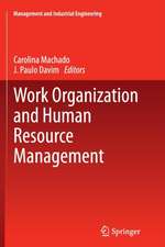 Work Organization and Human Resource Management