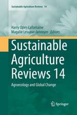 Sustainable Agriculture Reviews 14: Agroecology and Global Change