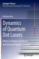 Dynamics of Quantum Dot Lasers: Effects of Optical Feedback and External Optical Injection