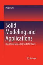 Um, D: Solid Modeling and Applications